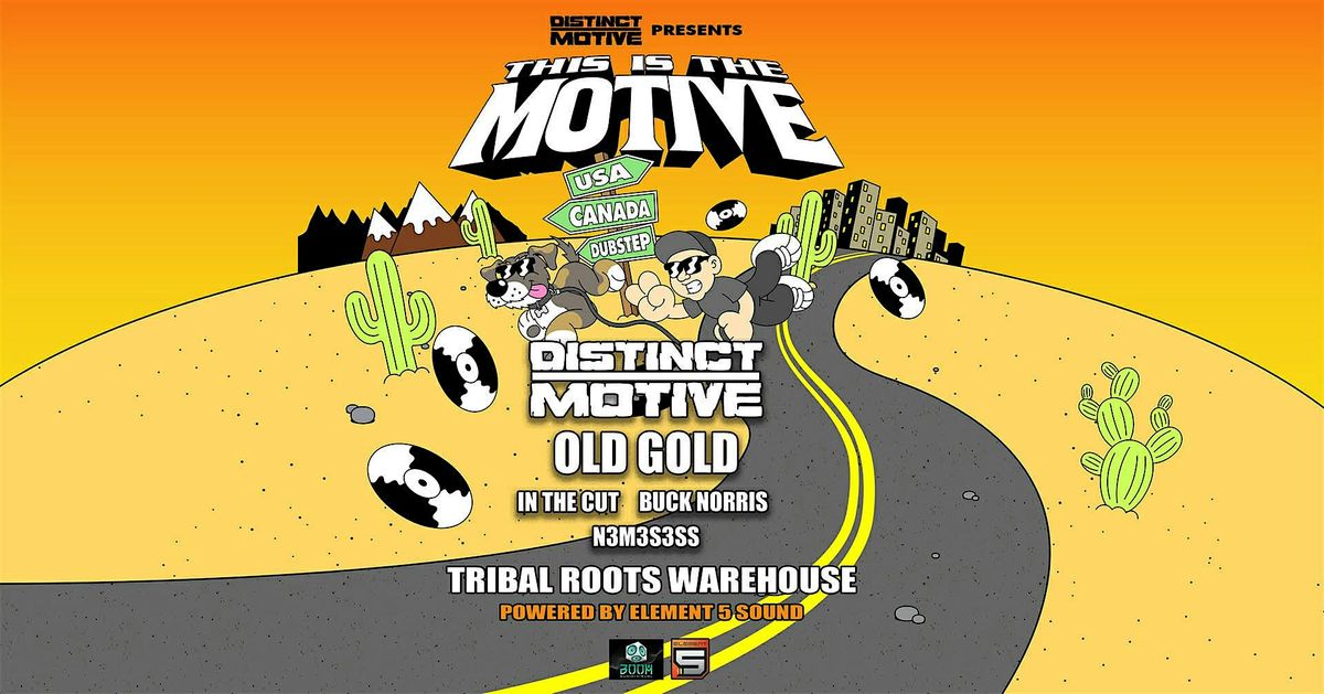 Tribal Roots presents DISTINCT MOTIVE on tour
