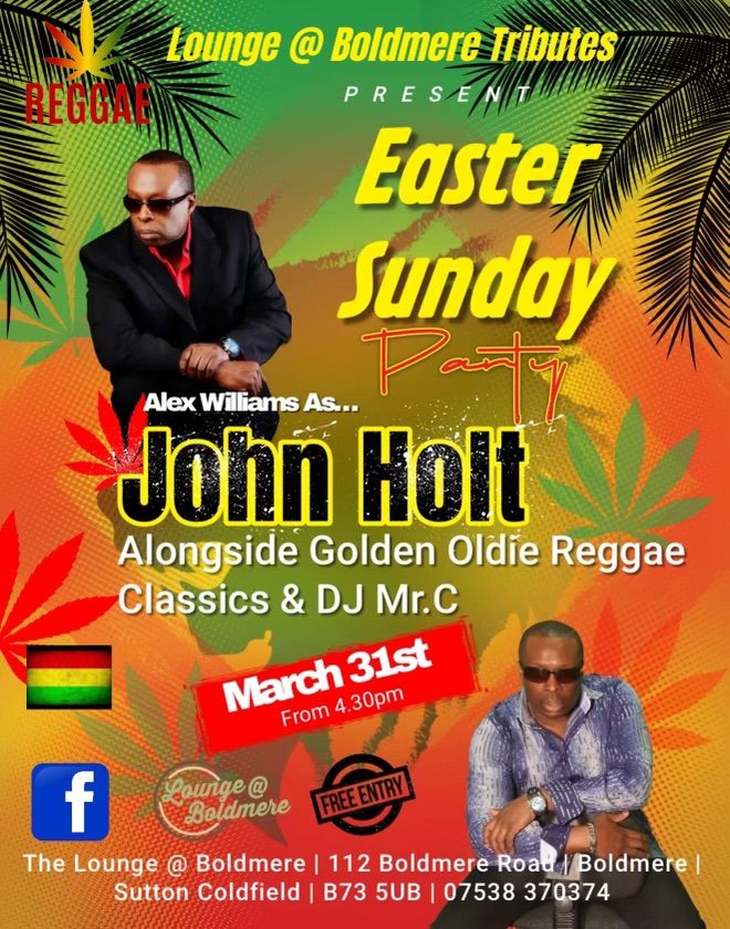 Easter Weekender Part 4: John Holt Tribute & DJ Mr.C