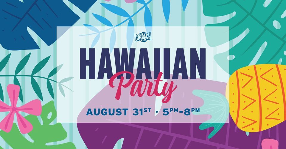 Hawaiian-Themed End of Month Party