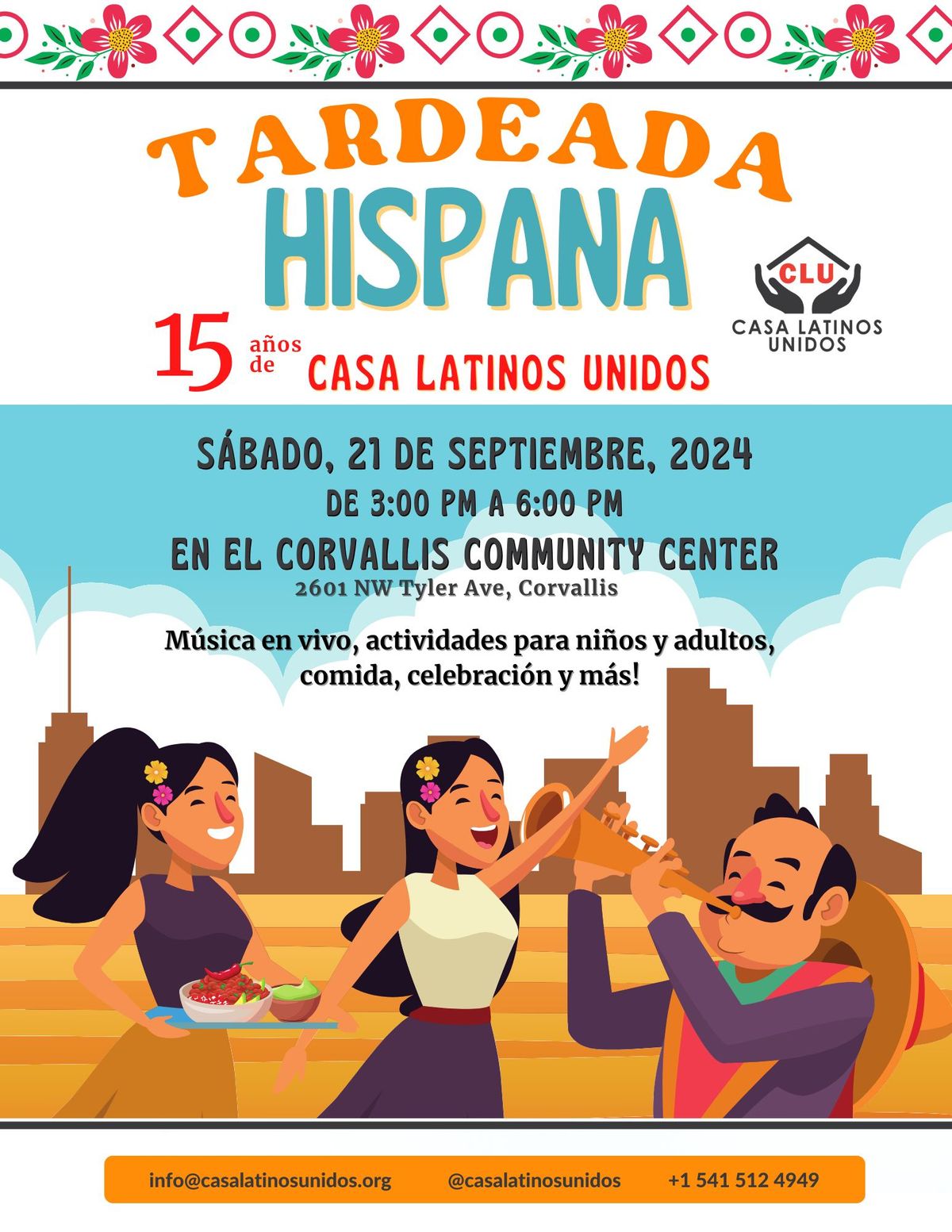 Tardeada Hispana - 15 A\u00f1os de Casa Latinos Unidos