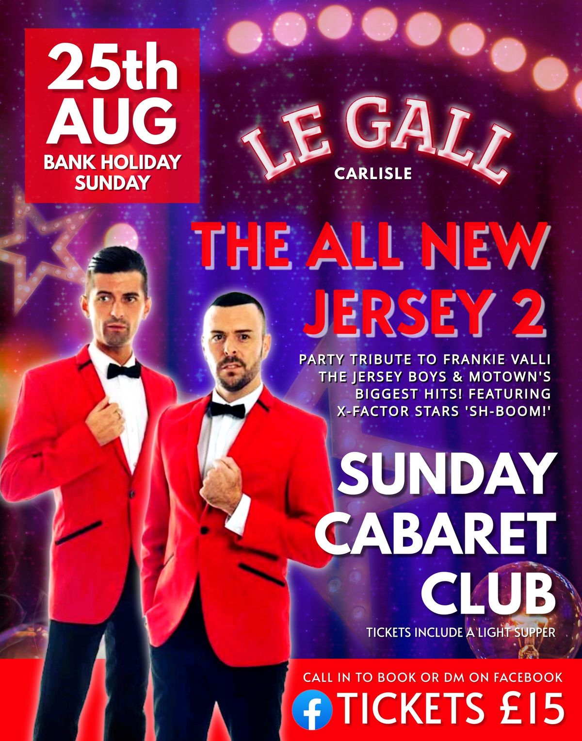 Bank Holiday Sunday Cabaret - The All New Jersey 2! 