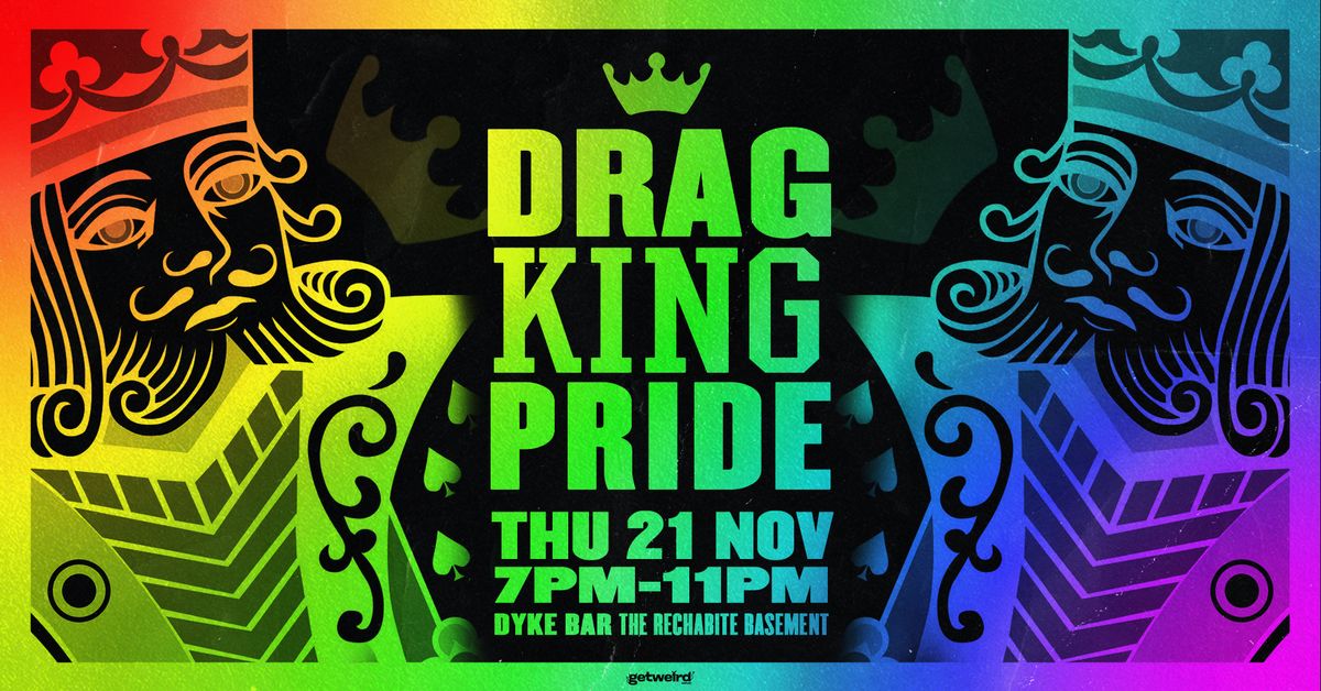 DRAG KING PRIDE \u2727 PrideFEST 2024 \u2727 Thu 21 Nov