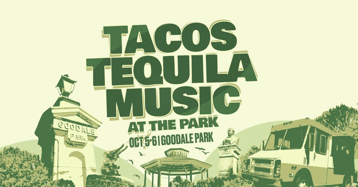 Tacos Tequila Music at the Park