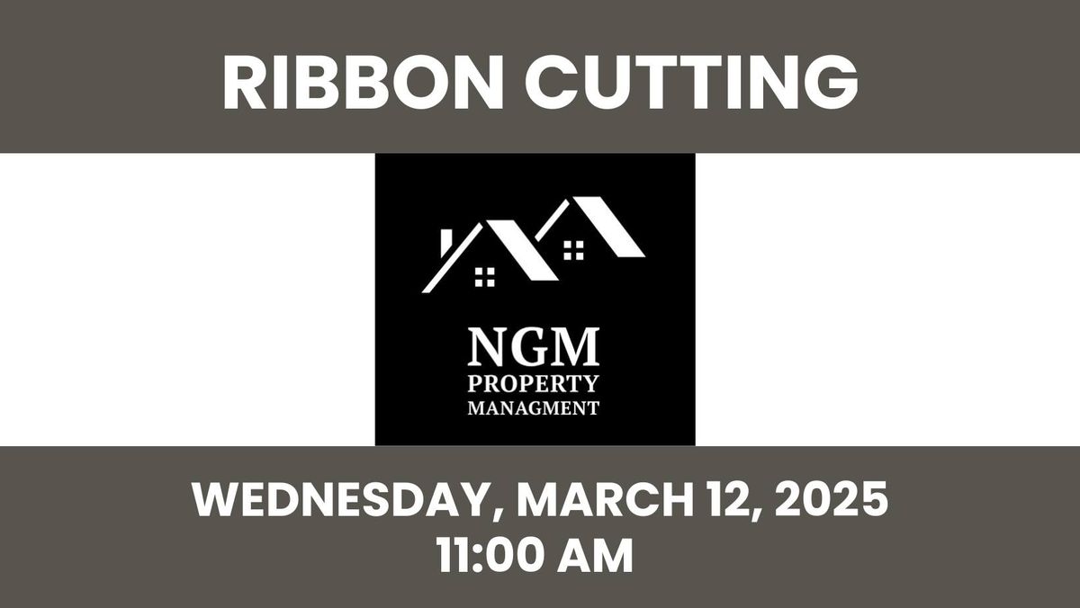 Ribbon Cutting: NGM Property Management