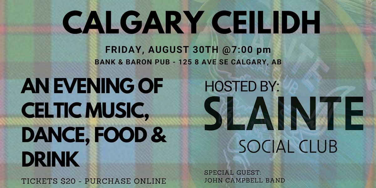 Calgary Ceilidh - Hosted by Slainte Social Club