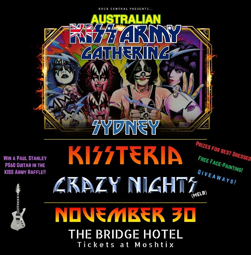 The biggest KISS Army Gathering 4 states 9 bands on the East Coast of Australia - SYDNEY BRIDGE HTL 