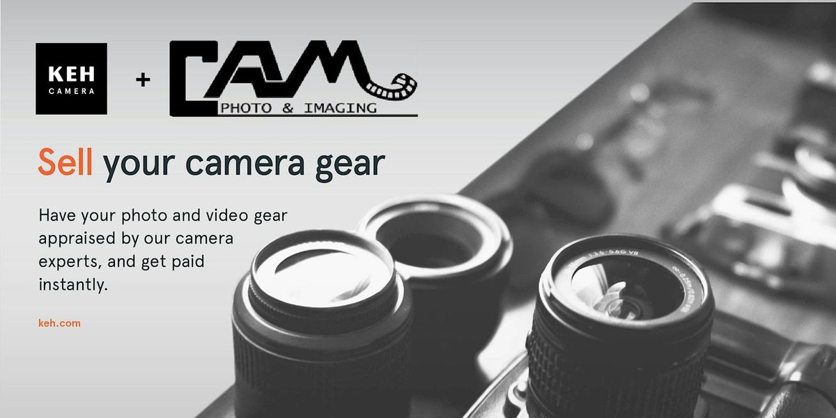 Sell your camera gear (free event) at Cam Photo & Imaging