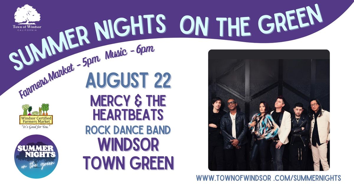 Summer Nights on the Green Concert- Mercy & The Heartbeats