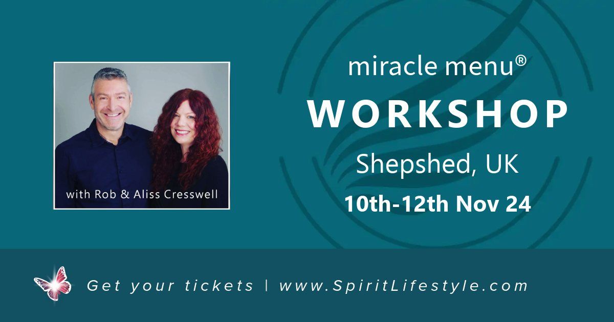 MIRACLE MENU WORKSHOP: SHEPSHED, UK