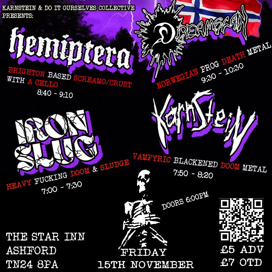 Dreamslain, Hemiptera, Karnstein, Iron Slug at The Star Inn, Ashford