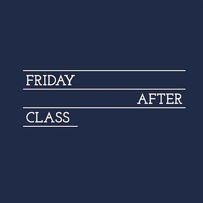 Friday After Class - Zicket