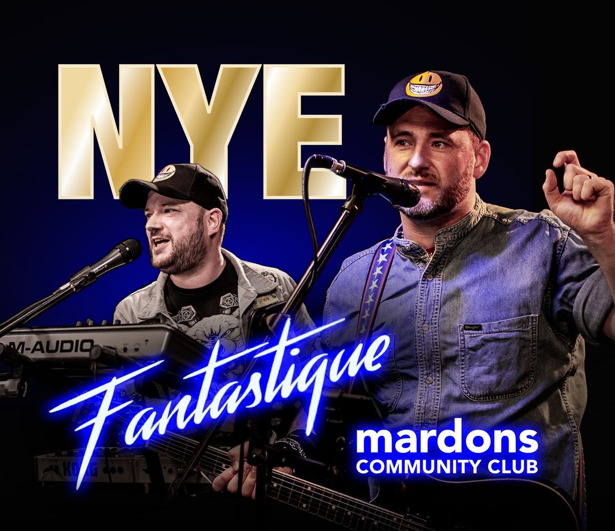 New Year's Eve at Mardons with Fantastique (Ticket Only)