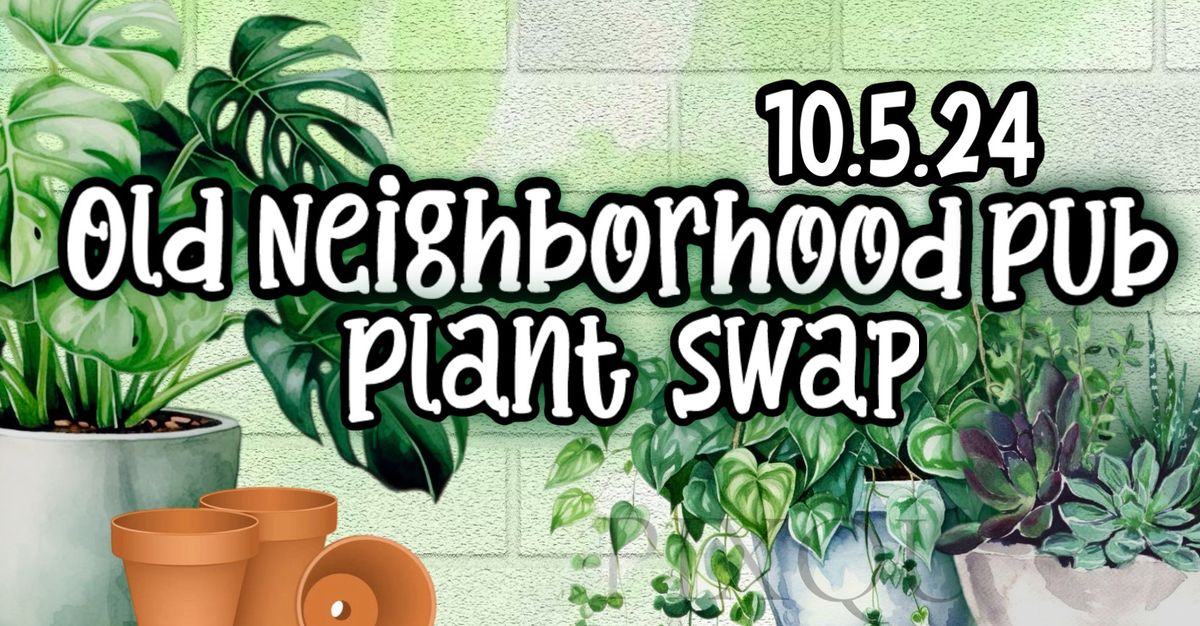 ONP Plant Swap 