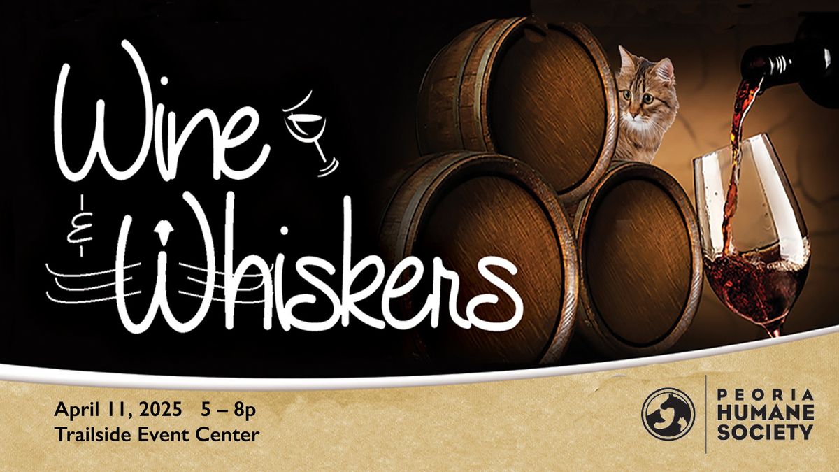 Wine & Whiskers