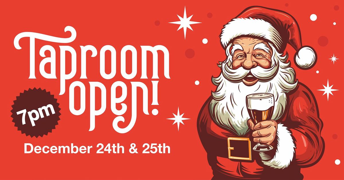 Christmas Eve & Day @ Blackhorse Taproom