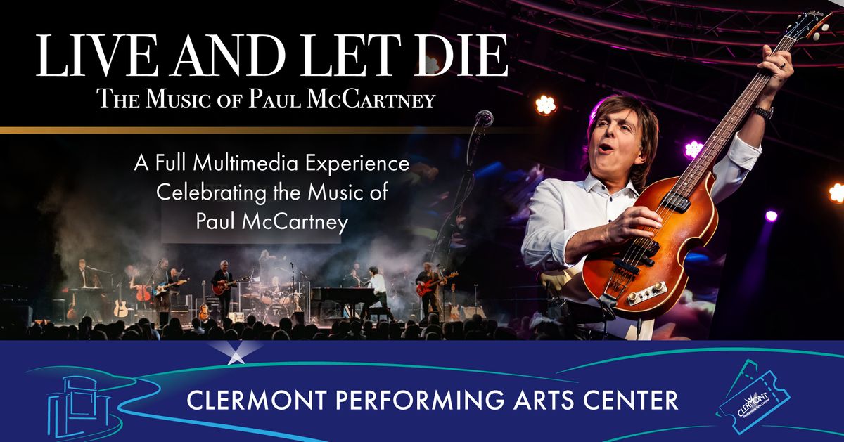 Live & Let Die: Paul McCartney Tribute