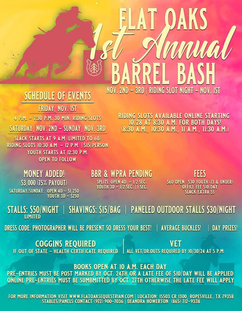 Flat Oaks 1st Annual Barrel Bash 