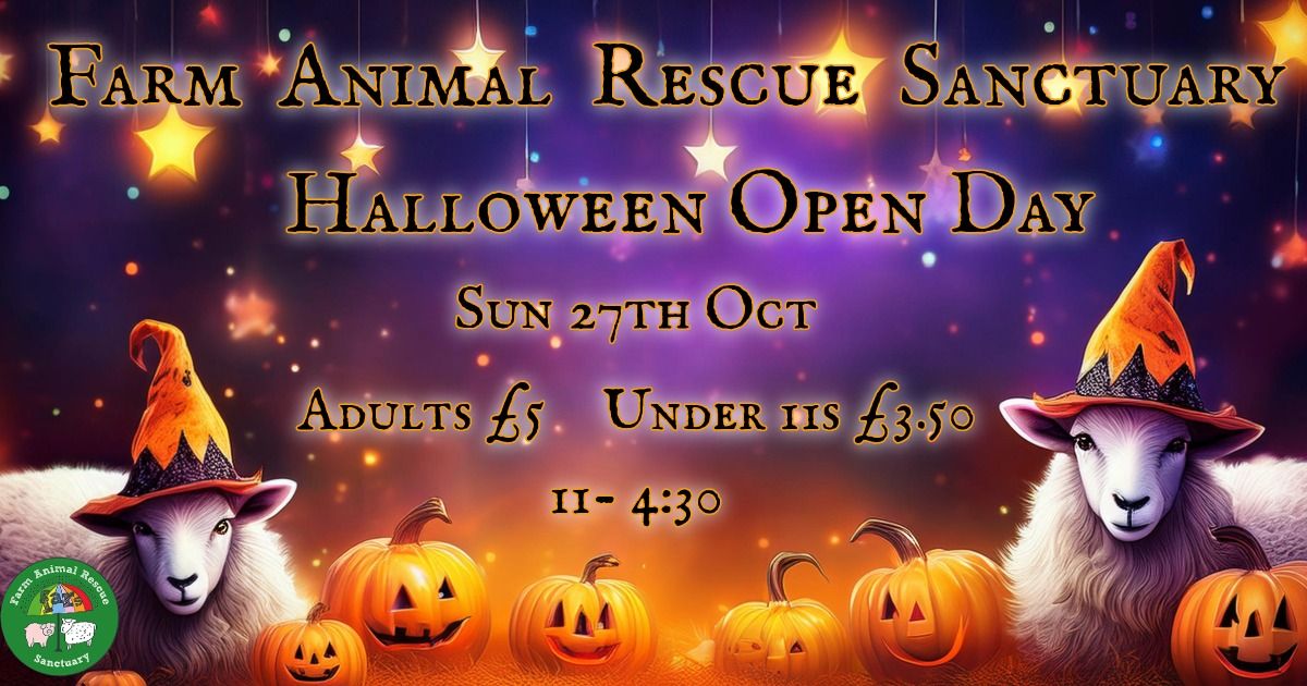 \ud83c\udf83\ud83c\udf83 Halloween Open Day At Farm Animal Rescue Sanctuary \ud83c\udf83\ud83c\udf83