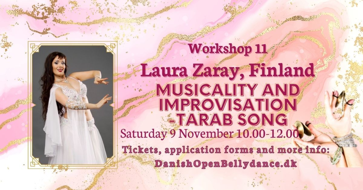 Workshop 11 - Musicality and improvisation to a classic\/Tarab song with Laura Zaray, Finland