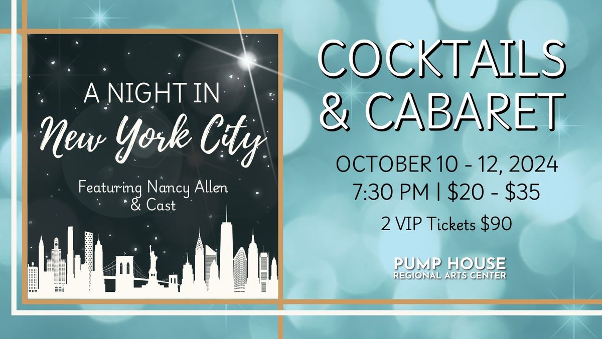 Cocktails & Cabaret: A Night in New York City