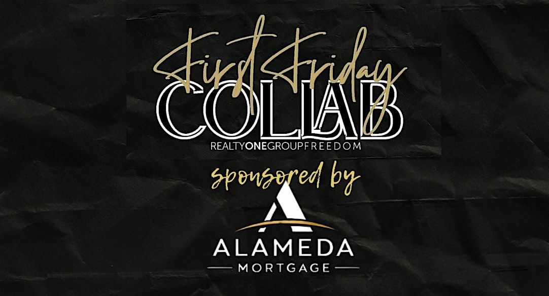 First Friday Collab