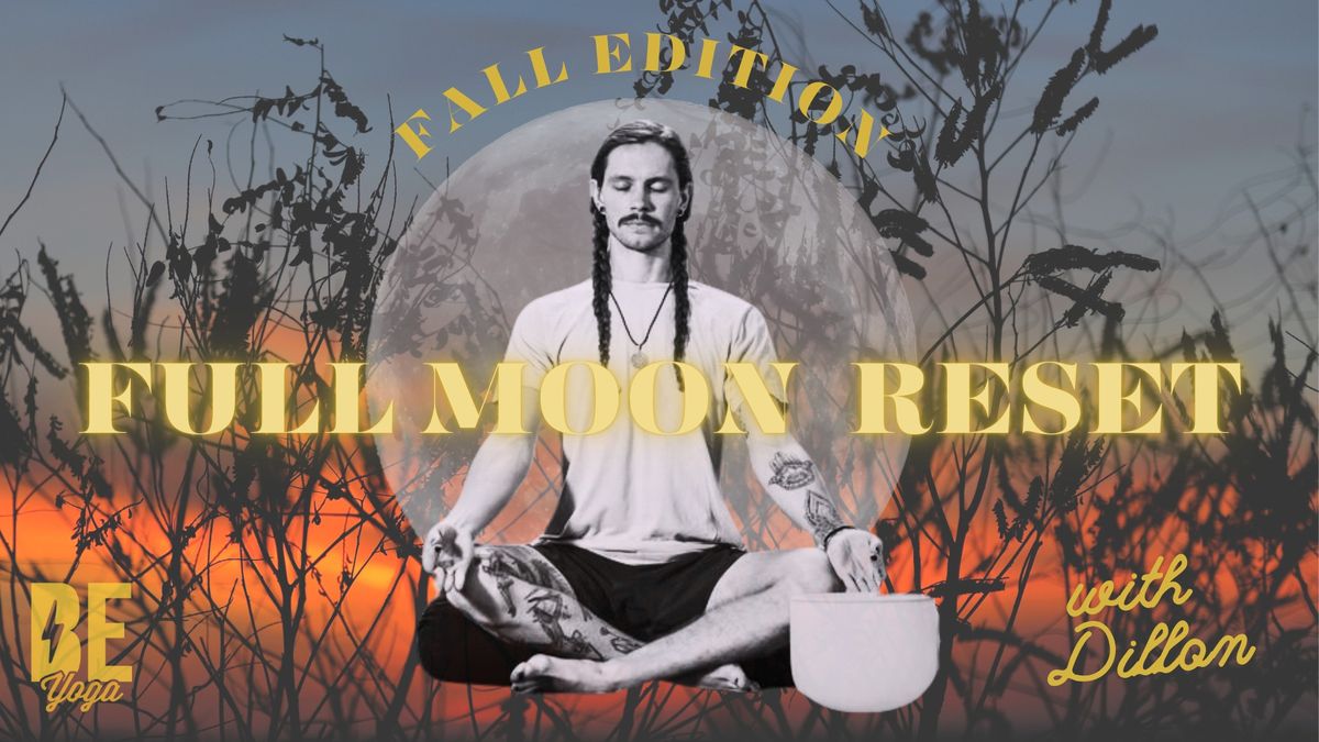 Full Moon Reset: Fall Equinox