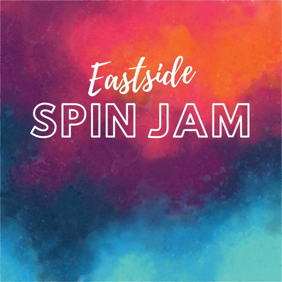 Eastside Spin Jam