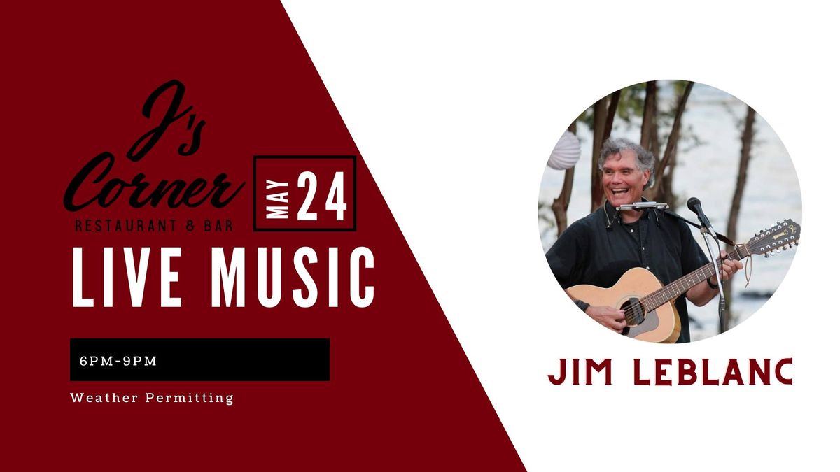 Live Music with Jim Leblanc