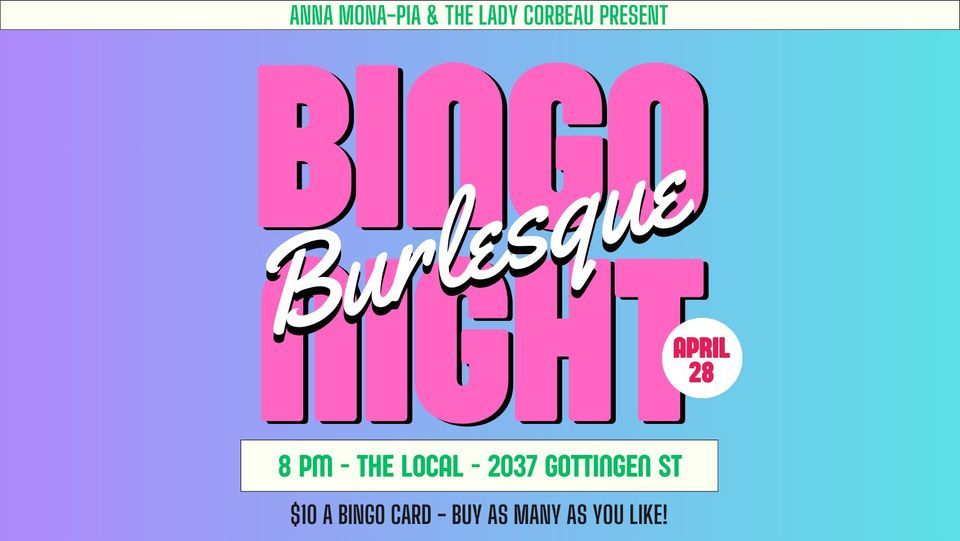 Burlesque Bingo Night - at The Local 