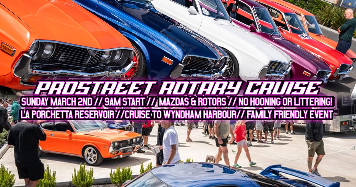 PROSTREET ROTARY CRUISE \/\/ LA PORCHETTA RESERVOIR TO WYNDHAM HARBOUR