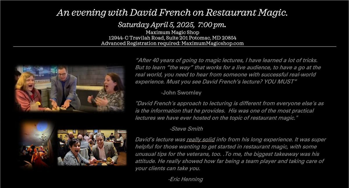 An evening with David French on Restaurant Magic.