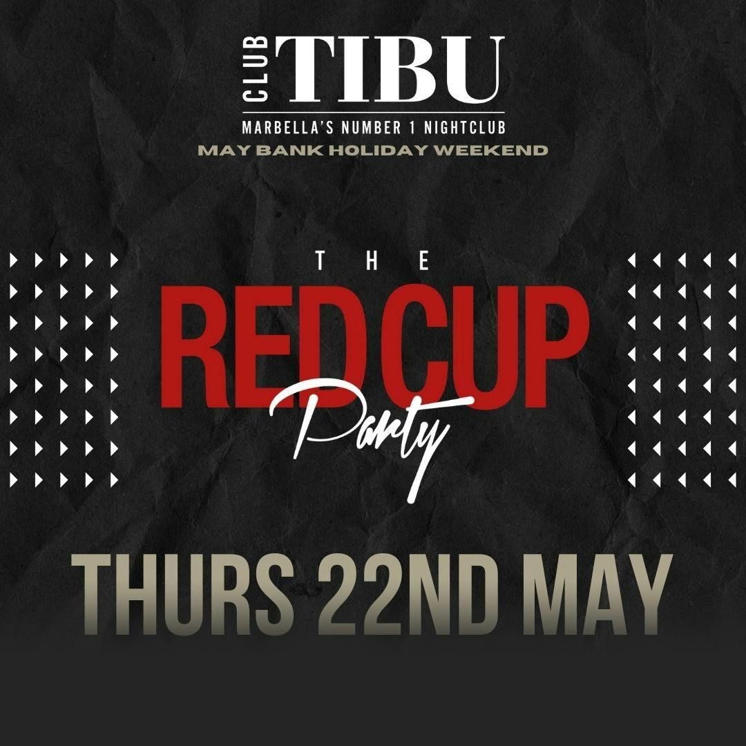 Red Cup Party at Tibu Banus