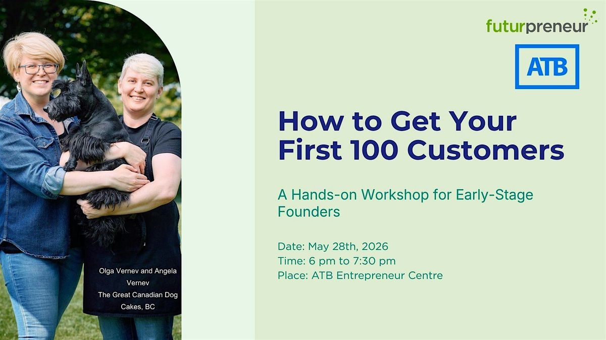 How to Get Your First 100 Customers