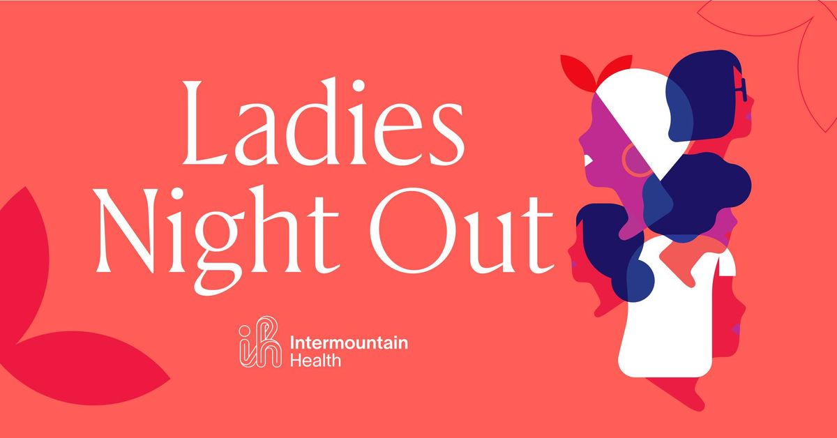 Ladies Night Out - Health Fair