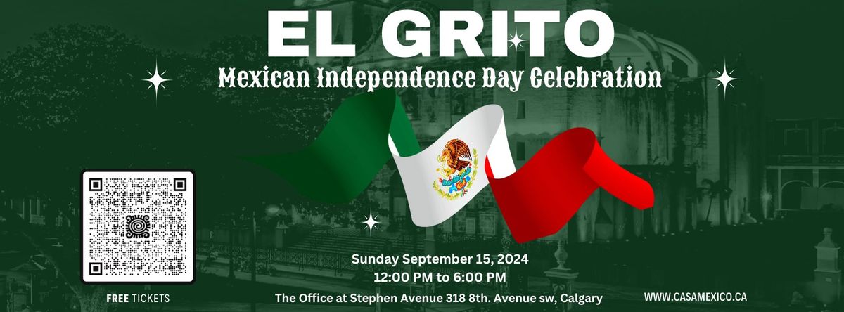 \u201cEl Grito\u201d Mexican Independence Day Celebration