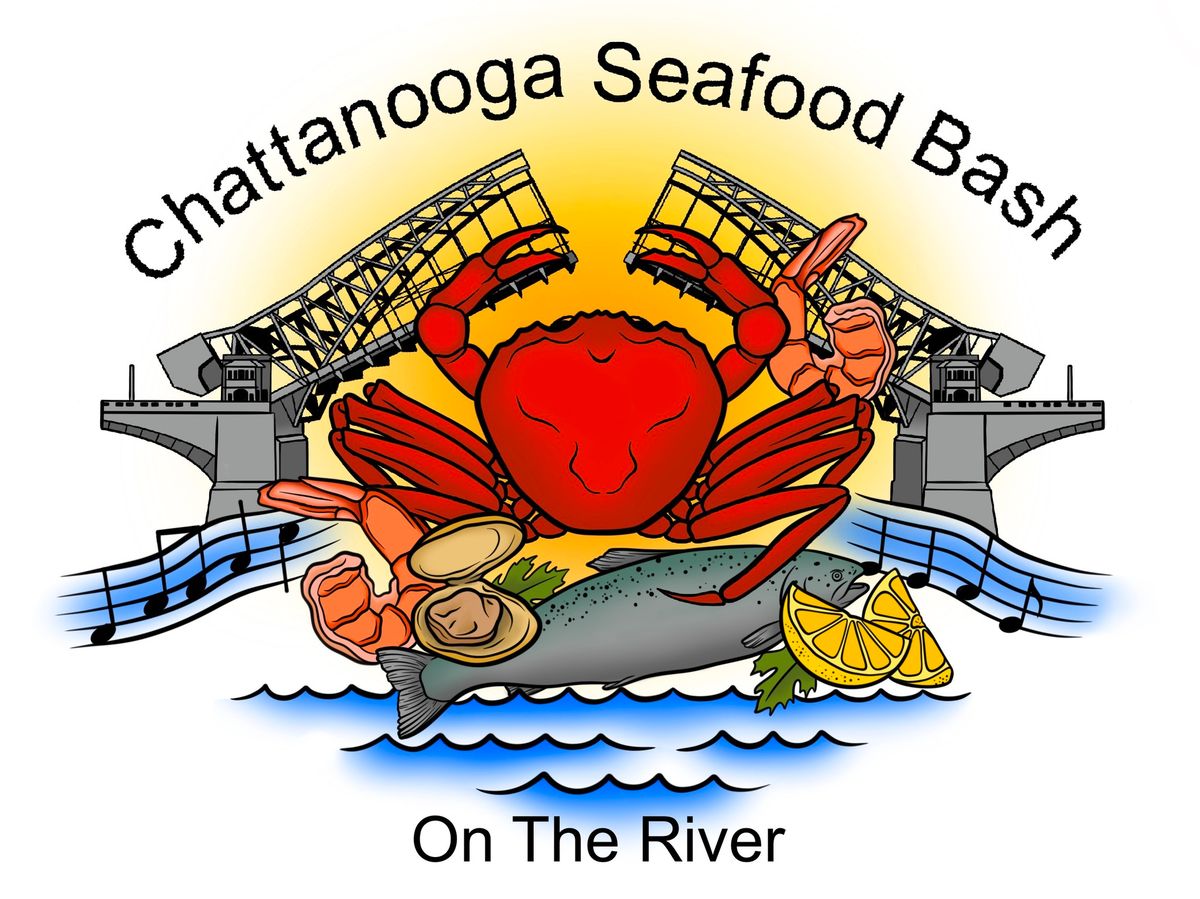 CHATTANOOGA SEAFOOD BASH ON THE RIVER