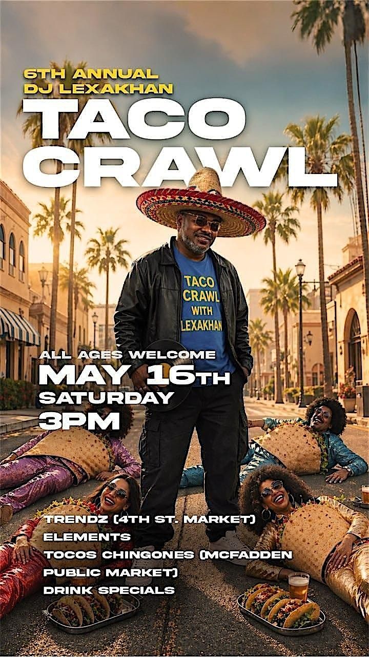 LexaKhan Taco Crawl#6