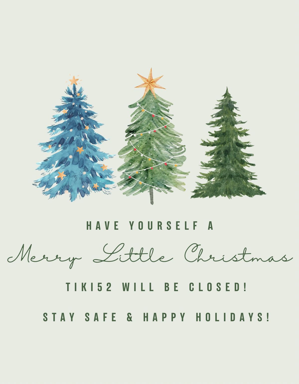 Merry Christmas Tiki52 Is Closed\ud83c\udf84