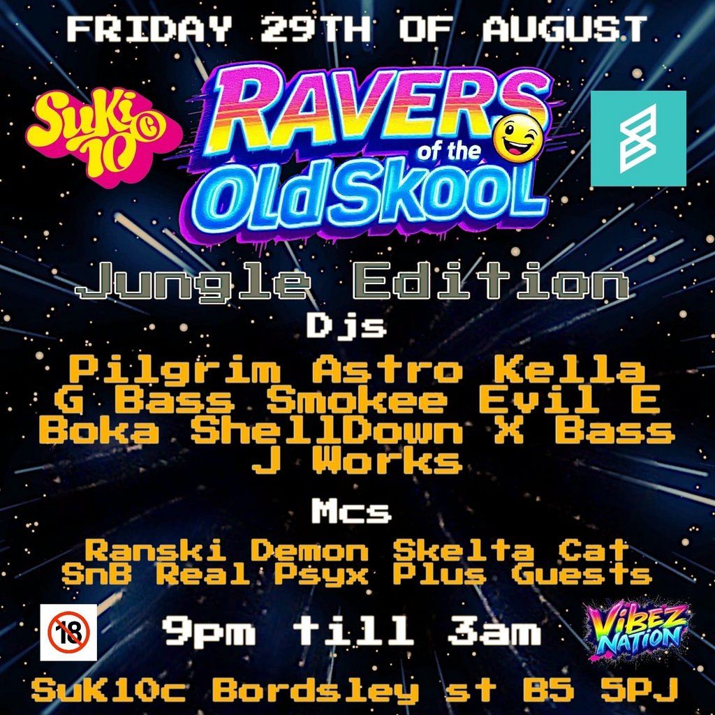 Ravers of the Oldskool - Jungle Edition