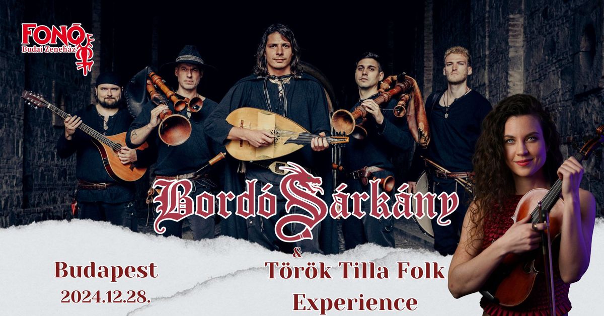 Bord\u00f3 S\u00e1rk\u00e1ny & T\u00f6r\u00f6k Tilla Folk Experience