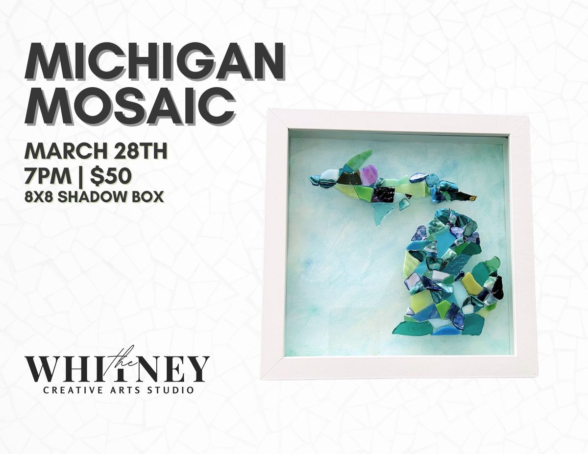 Michigan Mosaics 