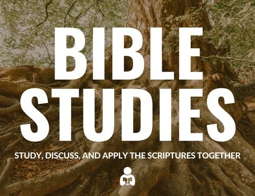 Men's and Women's Bible Studies