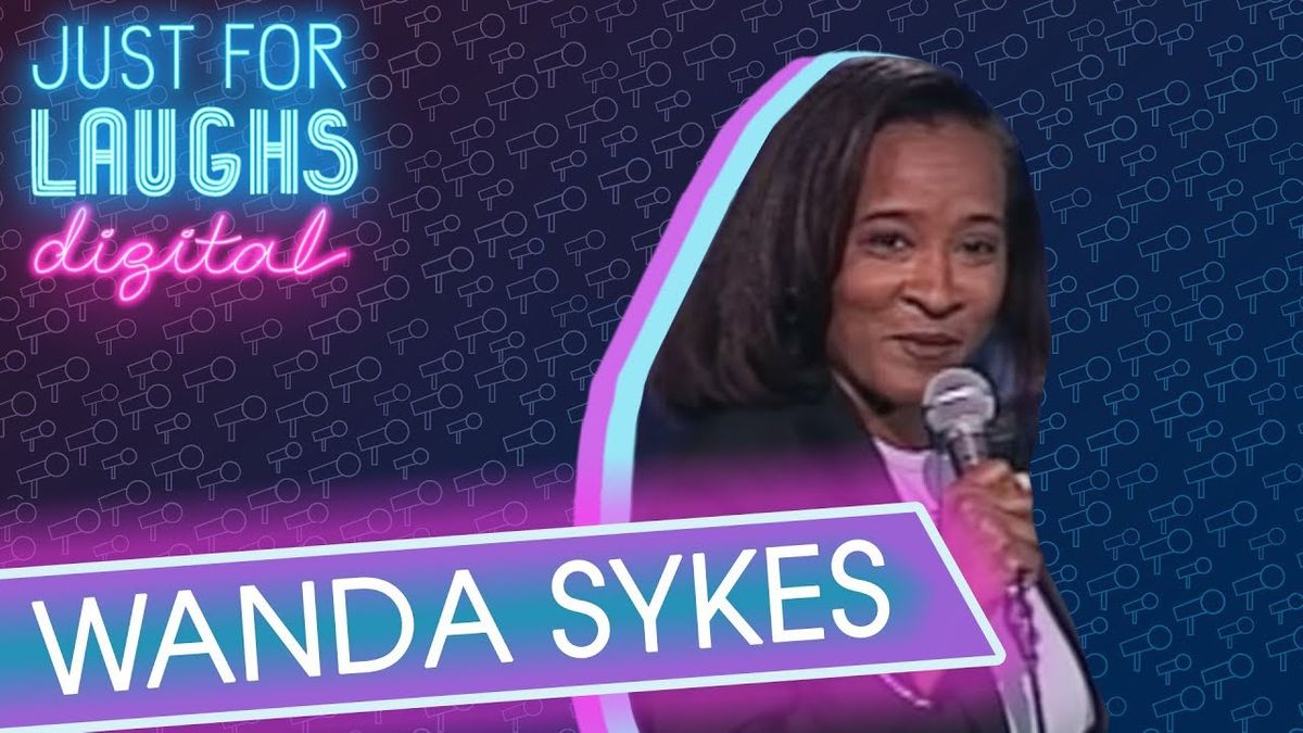Just For Laughs - Wanda Sykes