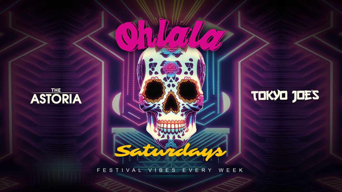 Ohlala Saturdays at The Astoria, Portsmouth's biggest party