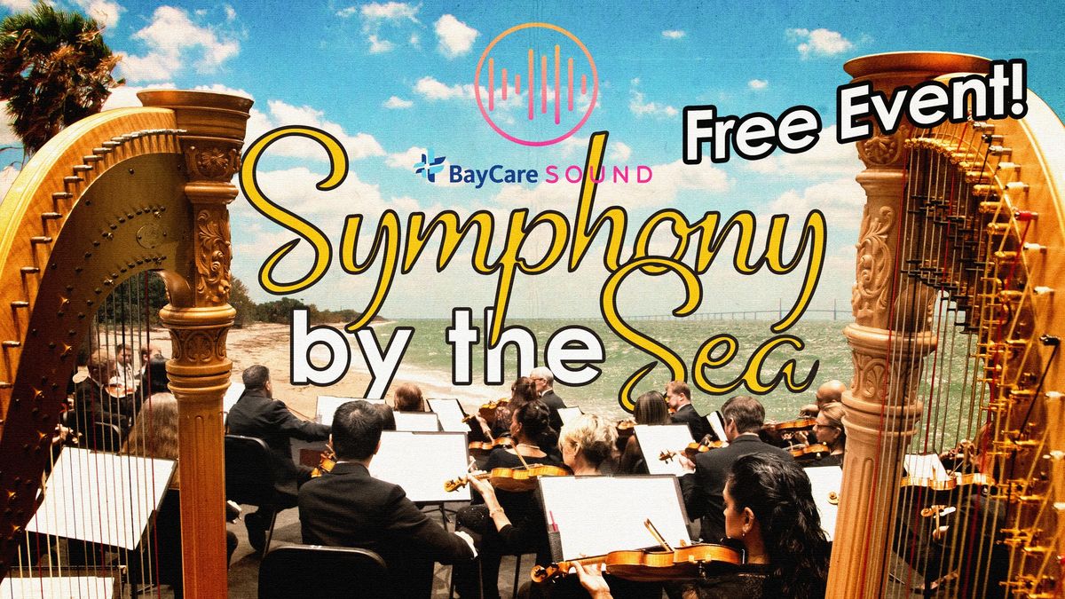 Symphony by the Sea with The Florida Orchestra! FREE EVENT