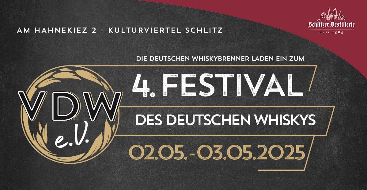 4. Festival des Deutschen Whisky \u2013 Schlitzer Destillerie