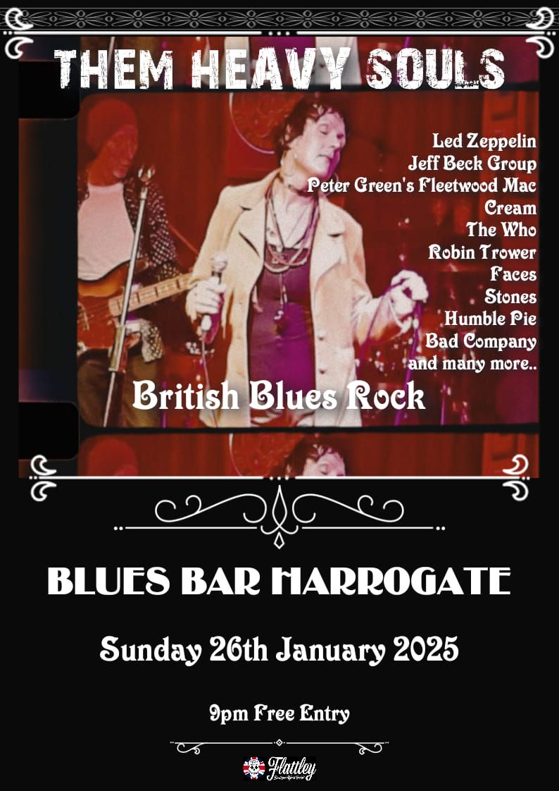 Blues Bar Harrogate Presents THEM HEAVY SOULS 