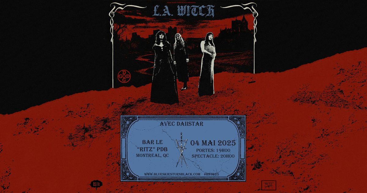 L.A. WITCH - Montr\u00e9al