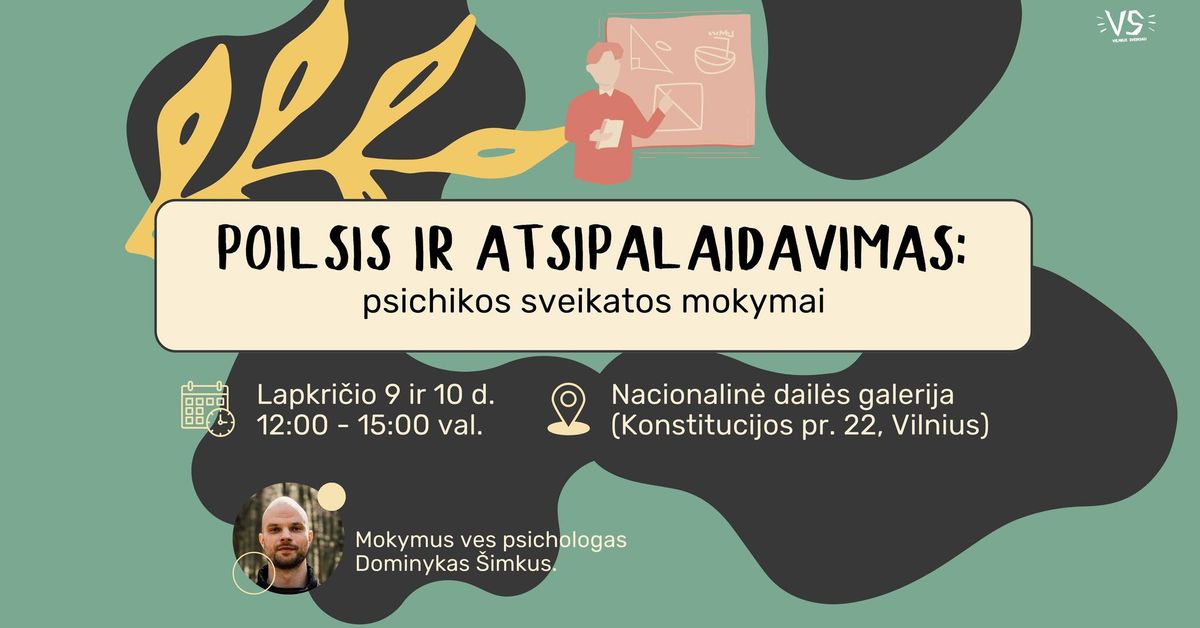 APIE POILS\u012e IR ATSIPALAIDAVIM\u0104: psichikos sveikatos mokymai