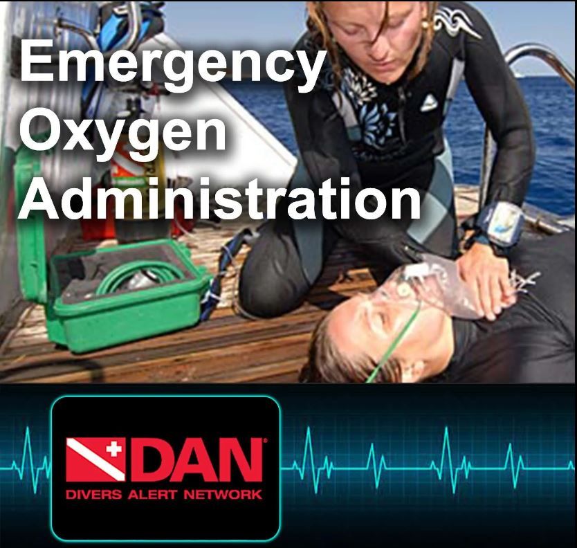 Divers Alert Network (DAN) Oxygen Provider Course